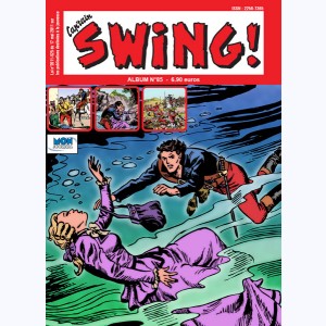 Cap'tain Swing (2ème Série Album) : n° 85, Recueil 85 (255, 256, 257)