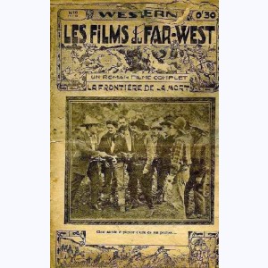 Les Films du Far-West : n° 16, La frontière de la mort
