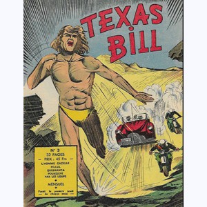 Pic et Nic présente Texas Bill : n° 3, L'homme gazelle