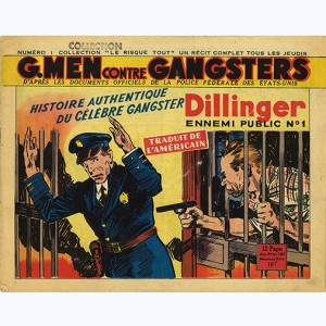 Collection Le Risque-Tout : n° 1, G-Men - Dillinger ennemi public n° 1