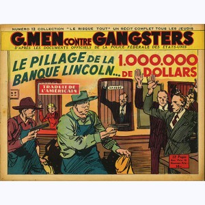 Collection Le Risque-Tout : n° 12, G-Men Le pillage de la banque Lincoln 1.000.000 de dollars