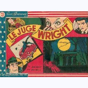 Le Juge Wright : n° 1, La vengeance d'Ezekiel Crabb (1)
