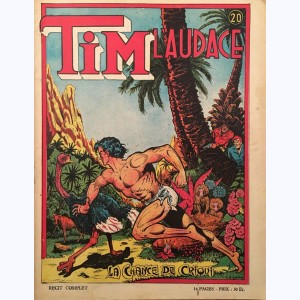 Collection Tim l'Audace : n° 20, La chance de Criqui