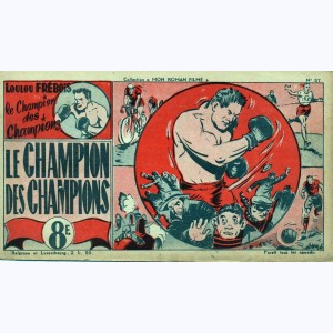 Collection Mon Roman Filmé : n° 57, Loulou Frébois - Le champion des champions