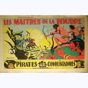 Pirates et Conquistadores : n° 3, Les maîtres de la foudre