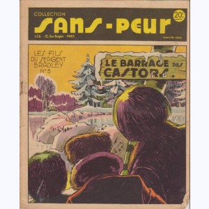 Collection Sans Peur (Nouvelle Série) : n° 3, Le barrage des castors