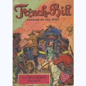 French-Bill : n° 11, La diligence fatale