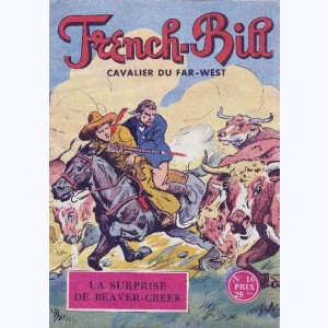 French-Bill : n° 16, La surprise de Beaver-Creek