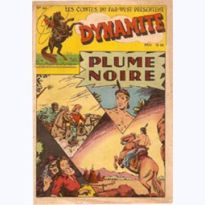 Les contes du Far-West présentent Dynamite : n° 20, Plume Noire