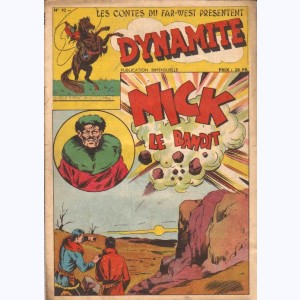 Les contes du Far-West présentent Dynamite : n° 42, Nick le bandit