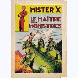 Gong présente Mister X : n° 3, Le maître des monstres