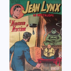 Jean Lynx Le Nyctalope (2ème Série) : n° 9, Monsieur Mystère