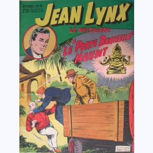 Jean Lynx Le Nyctalope (2ème Série) : n° 16, Le "Porte Bonheur" maudit