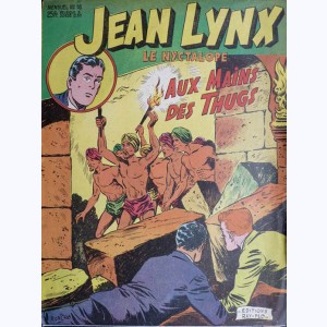 Jean Lynx Le Nyctalope (2ème Série) : n° 18, Aux mains des Thugs
