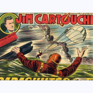 Jim Cartouche (Les Nouvelles Aventures de) : n° 15, Parachutés cette nuit