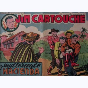 Jim Cartouche (Les Nouvelles Aventures de) : n° 35, La mystérieuse hacienda