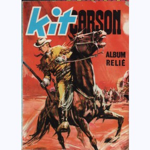 Kit Carson (Album) : n° 96, Recueil 96 (523, 524, 525, 526)