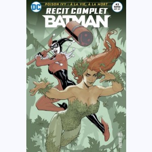 Batman Récit Complet : n° 2, Poison Ivy