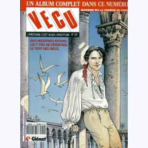 Vécu : n° 50, Giacomo ou la comédie de Venise