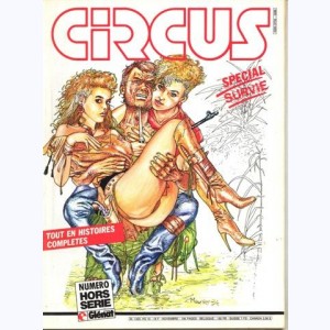 Circus (Hors série) : n° 79 bis, Spécial Survie