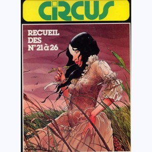 Circus (Album) : n° 6, Recueil 21 à 26