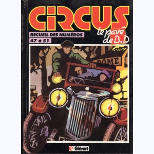 Circus (Album) : n° 11, Recueil 47 à 51