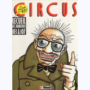 Circus (Album) : n° 22, Recueil 103 à 107
