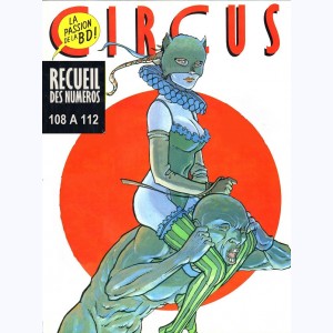 Circus (Album) : n° 23, Recueil 108 à 112
