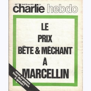 Charlie Hebdo : n° 2, Le prix bête & méchant à Marcellin