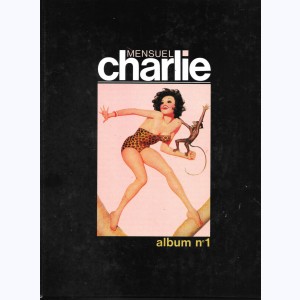 Charlie Mensuel (2ème série Album) : n° 1, Recueil 1 à 5
