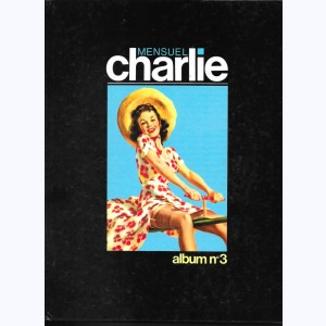 Charlie Mensuel (2ème série Album) : n° 3, Recueil 11 à 15