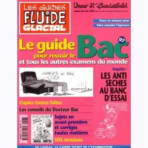 Fluide Glacial (Hors série) : n° 9706H, Le guide du Bac