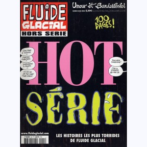 Fluide Glacial (Hors série) : n° 22, Série Hot