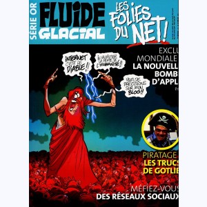 Fluide Glacial (Hors série) : n° 52, Les folies du Net !