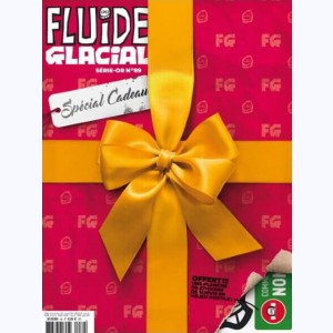 Fluide Glacial (Hors série) : n° 89, Spécial cadeaux