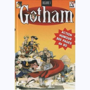 Gotham (Album) : n° 1, Recueil 1 à 3