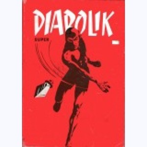Série : Diabolik (4ème Série Album)