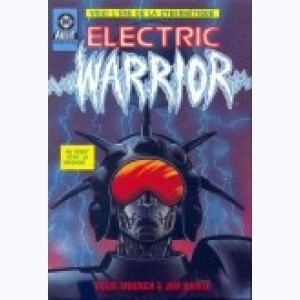 Série : Electric Warrior