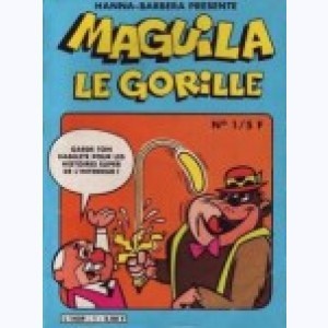 Série : Maguila le Gorille