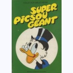 Série : Super Picsou Géant (Album)