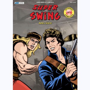 Série : Super Swing (Hors Série)