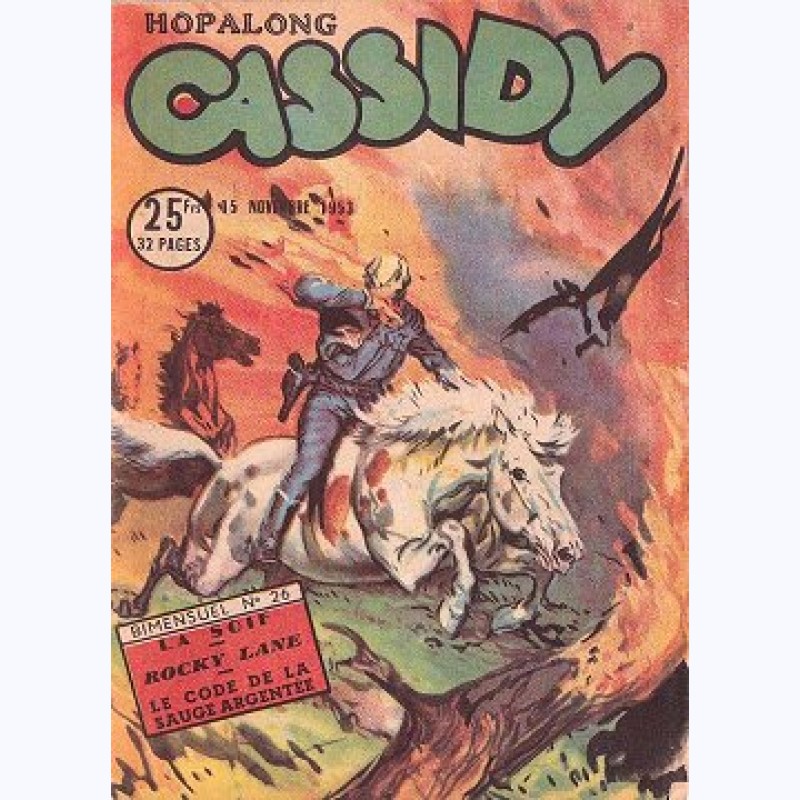 Hopalong Cassidy : n° 26, La soif -:- sur www.BD-PF.fr