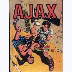 Ajax : n° 31, ... sont tombés au pouvoir du Mandarin...