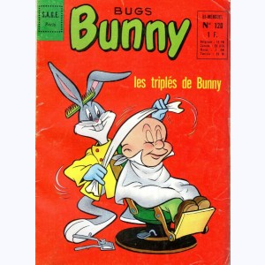 Bug's Bunny : n° 120, Les triplés de Bunny