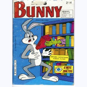 Bug's Bunny Mini-Géant : n° 214, L'agent ne fait pas le bonheur !