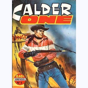 Calder One : n° 1, Un témoin ennuyé