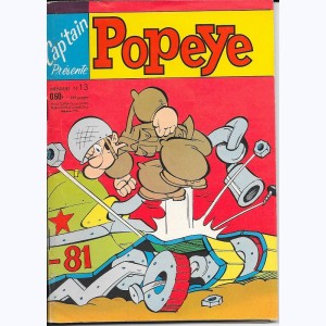 Cap'tain Popeye : n° 13, ...l'est tordu c'gars là!