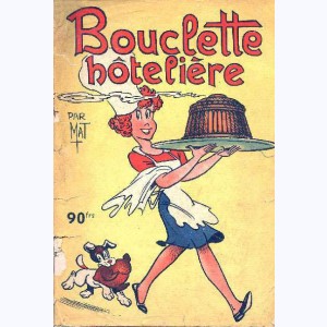 Bouclette : n° 10, Bouclette hôtelière
