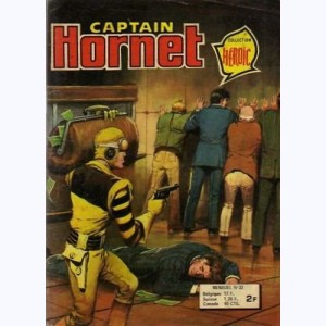 Captain Hornet : n° 22, Le vrai et le faux