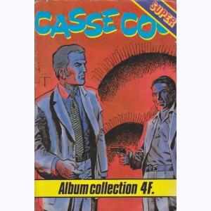 Casse Cou (4ème Série Album) : n° 2, Recueil 2 (03, 04)